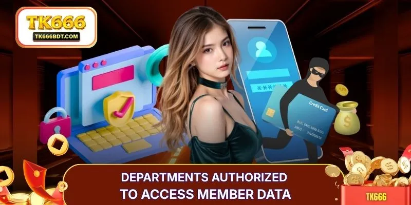 Departments authorized to access member data