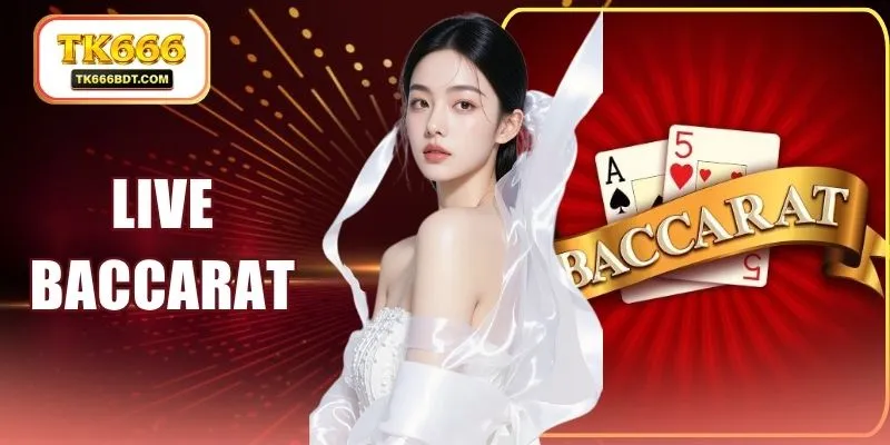 Live Baccarat
